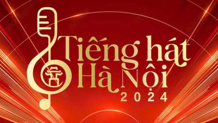 “Tiếng hát Hà Nội 2024” - tầm vóc và dấu ấn mới về quy mô tổ chức và chất lượng nghệ thuật