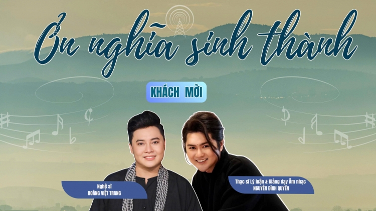 Ơn nghĩa sinh thành số 1 - Lan tỏa thông điệp “Gia đình hạnh phúc, quốc gia thịnh vượng”