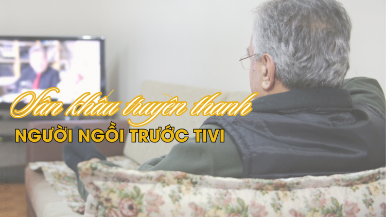 Người ngồi trước Tivi - khẳng định giá trị truyền thống tốt đẹp của gia đình với mỗi người