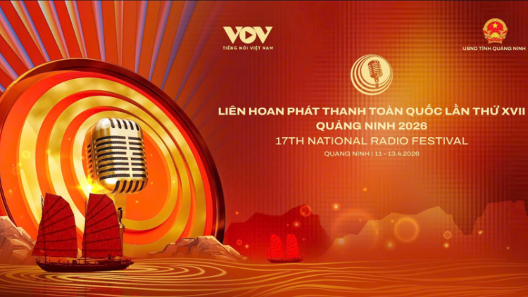 LIÊN HOAN PHÁT THANH TOÀN QUỐC LẦN THỨ XVII