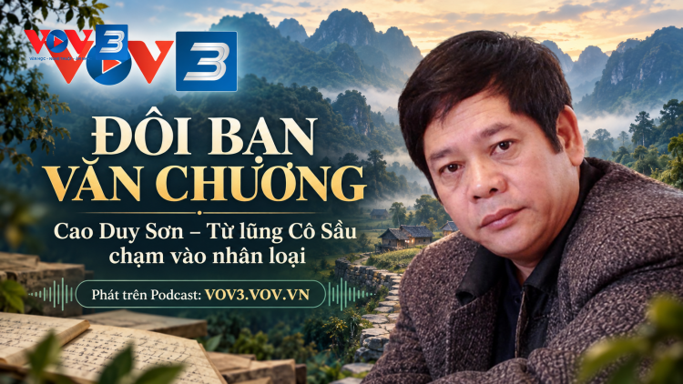 Cao Duy Sơn - Từ lũng Cô Sầu chạm vào nhân loại