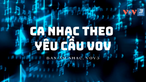 Ca nhạc theo yêu cầu thính giả 