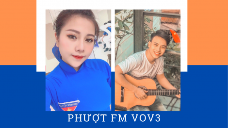 Phượt Fm – Chào mừng 91 năm thành lập Đoàn Thanh Niên Cộng Sản Hồ Chí Minh