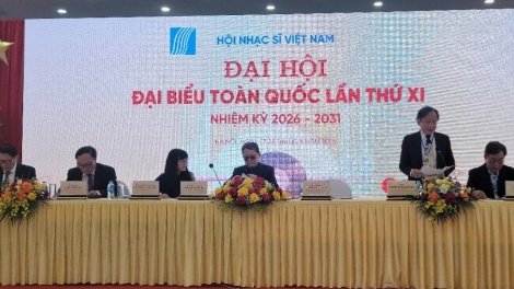 Đại hội đại biểu toàn quốc Hội Nhạc sĩ Việt Nam lần thứ XI nhiệm kỳ 2026 – 2031 